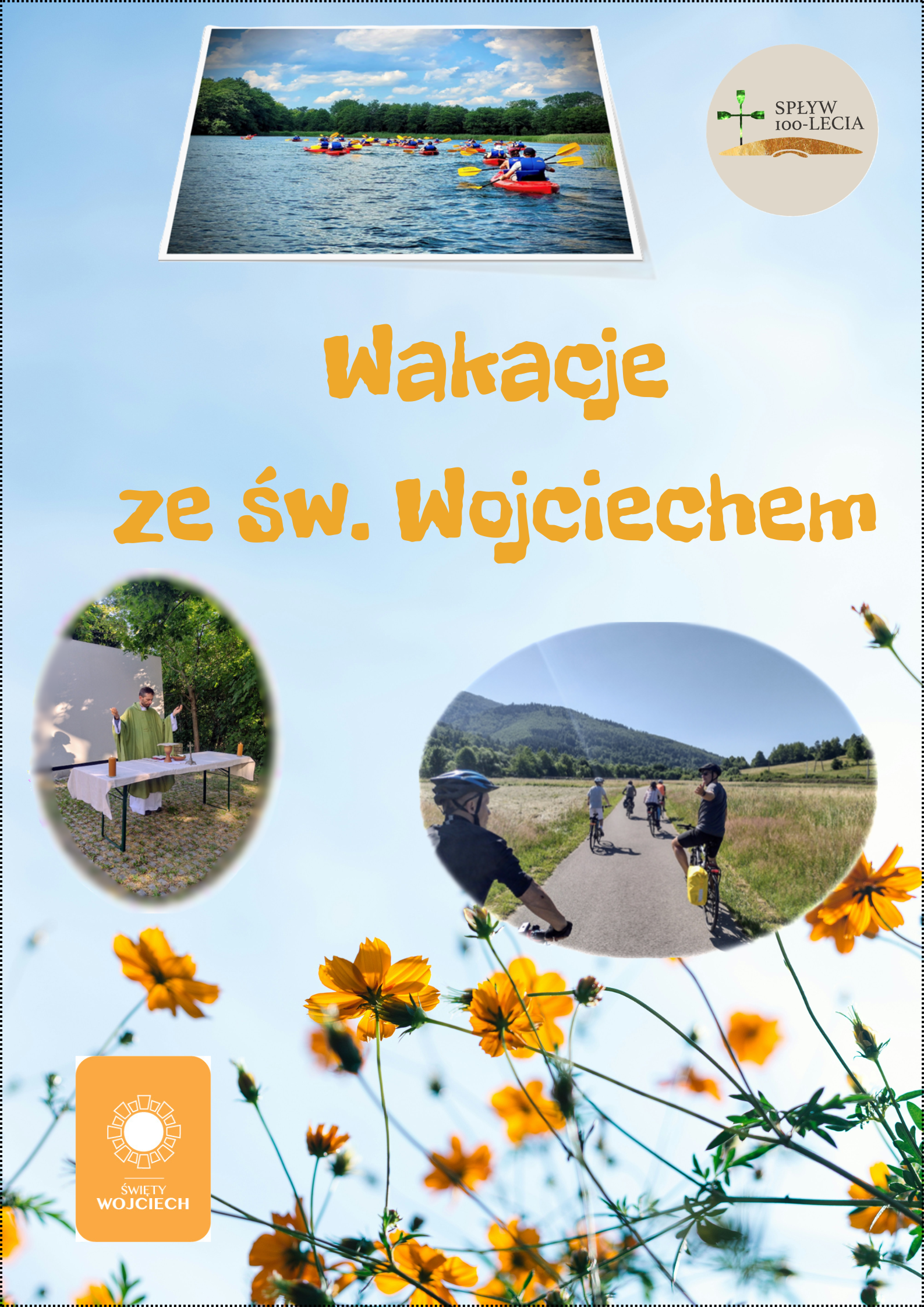 WOJCIECHOWE WYJAZDY WAKACYJNE