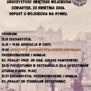 UROCZYSTOŚĆ ŚWIĘTEGO WOJCIECHA